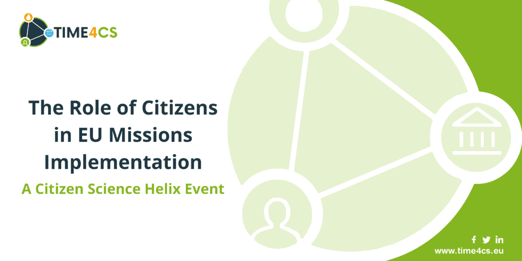 1st Citizen Science Helix Event – The Role of Citizens in the EU Missions Implementation